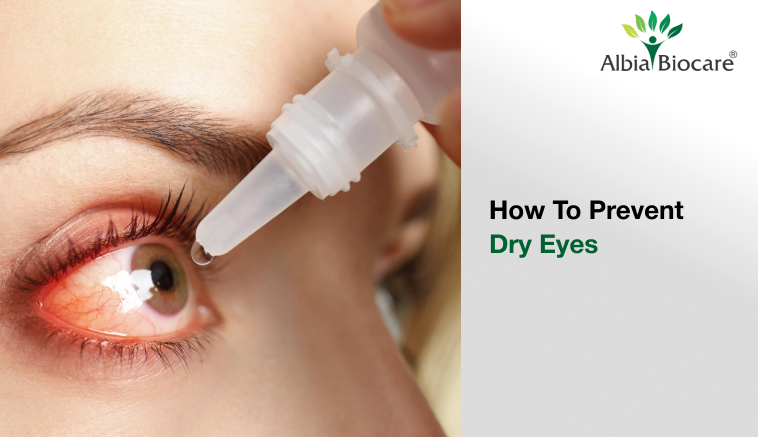 How To Prevent Dry Eyes