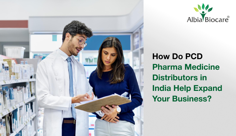 How Do PCD Pharma Medicine Distributors in India Help Expand Your Business?