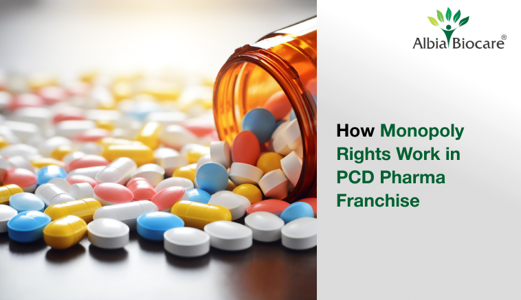 How Monopoly Rights Work in PCD Pharma Franchise?
