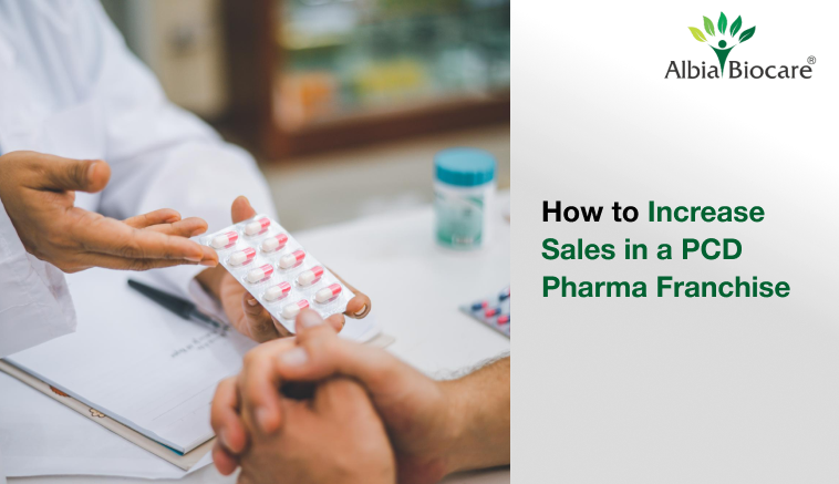 How to Increase Sales in a PCD Pharma Franchise