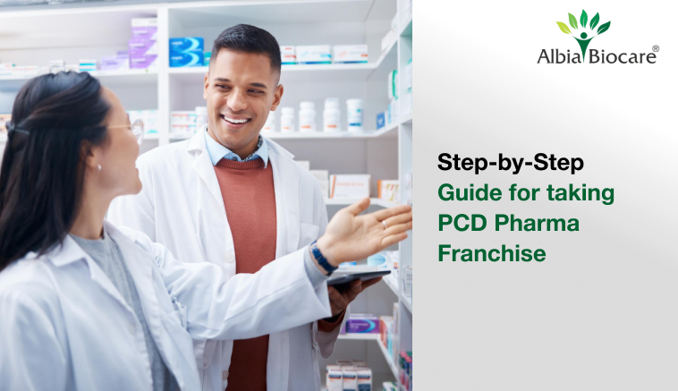 Step-by-Step Guide for Taking a PCD Pharma Franchise